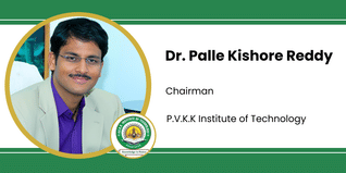 P.V.K.K Institute of Technology, Chairman: Dr. Palle Kishore Reddy Interview